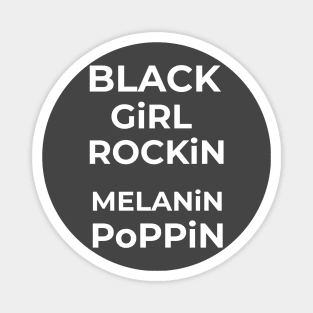 BLACK GIRL ROCKIN Magnet